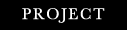 PROJECT